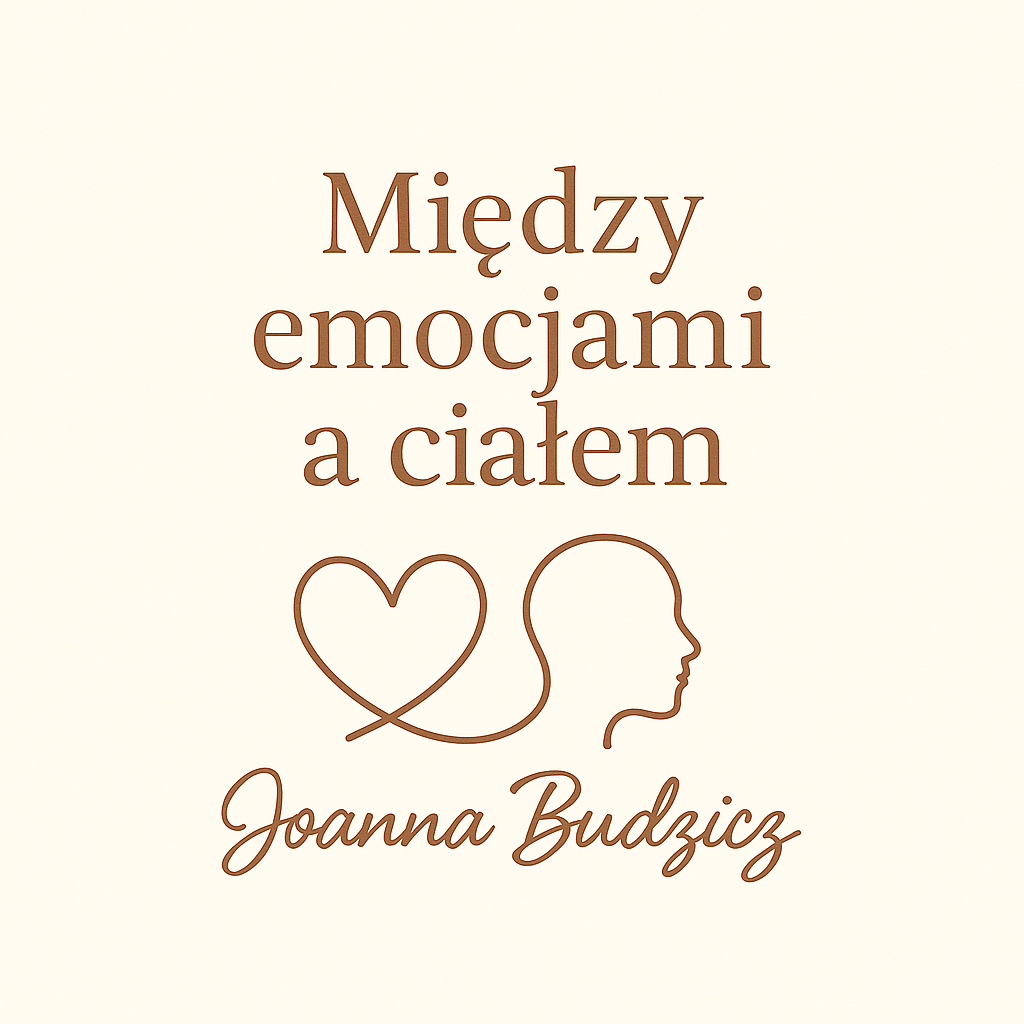 Między emocjami a ciałem